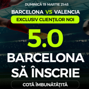 Barcelona - Valencia. Cota 5.00 pentru Barca sa inscrie - DETALII AICI Barcelona - Valencia. Cota 5.00 pentru Barca sa inscrie - DETALII AICI