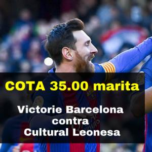 Cota 35.00 marita pentru victoria Barcelonei contra lui Cultural Leonesa Cota 35.00 marita pentru victoria Barcelonei contra lui Cultural Leonesa